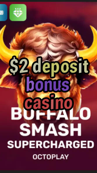 $2 deposit bonus casino-w4cy2mdjlx2bf.com